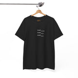 100% Cotton Unisex Tee (GTGWGD)